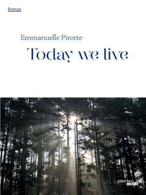 cover image of Today we live